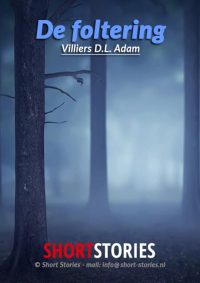 De foltering<br>Van: Villiers D.L. Adam<br>Stem: M. Verschuuren<br>Speelduur: 17' 04"
