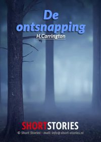De ontsnapping<br>Van: H.Carrington<br>Stem: Ben Maasdam<br>Speelduur: 7' 02"