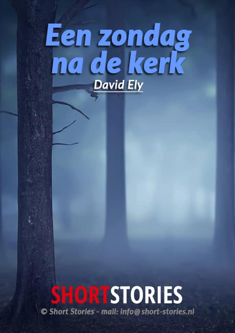 Een zondag na de kerk<br>Van: David Ely<br>Stem: Ben Maasdam<br>Speelduur: 12' 19"