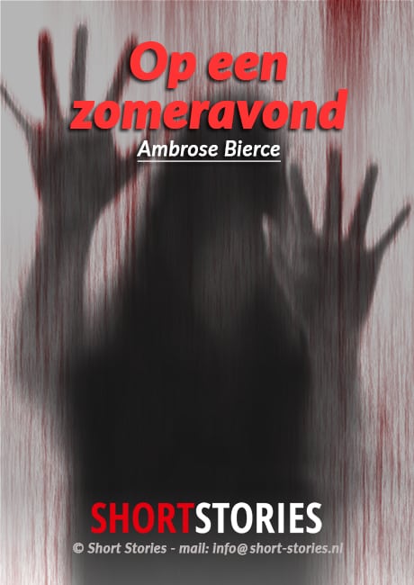 Op een zomeravond<br>Van: Ambrose Bierce<br>Stem: Ben Maasdam<br>Speelduur: 05'12"