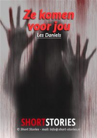 Ze komen voor jou<br>Van: Les Daniels<br>Stem: Ben Maasdam<br>Speelduur: 14'28"