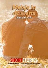 Meisje in de storm<br>Van: James Mc Cain<br>Stem: Ben Maasdam<br>Speelduur: 28' 31"