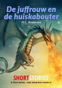 De juffrouw en<br>de huiskabouter<br>Van: H.C. Andersen<br>Stem: Sophie Vergeer<br>Speelduur: 14' 50"