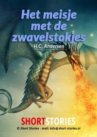 Het meisje met<br>de zwavelstokjes<br>Van: H.C. Andersen<br>Stem: Sophie Vergeer<br>Speelduur: 08' 12"