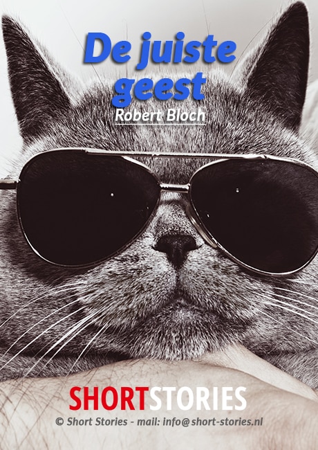 De juiste geest<br>Van: Robert Bloch<br>Stem: Gerard Lodder<br>Speelduur: 19'23"