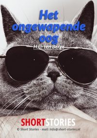 Het ongewapende oog<br>Van: H.C. ten Berge<br>Stem: H.C. ten Berge<br>Speelduur: 28' 10"