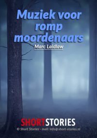 Muziek voor<br>rompmoordenaars<br>Van: Marc Laidlaw<br>Stem: Ben Maasdam<br>Speelduur: 27' 53"