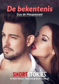 De bekentenis<br>Van: Guy de Maupassant<br>Stem: Sonja Pourier<br>Speelduur: 11'39"