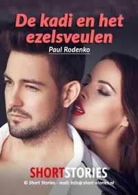 De Kadi en<br>het ezelsveulen<br>Van: Paul Rodenko<br>Stem: C. van der Linden<br>Speelduur: 23'47"