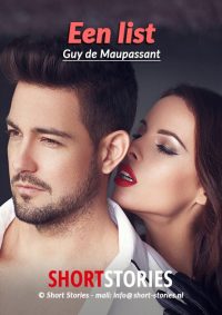 Een list<br>Van: Guy de Maupassant<br>Stem: Sonja Pourier<br>Speelduur: 12'11"