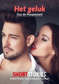 Het geluk<br>Van: Guy de Maupassant<br>Stem: Sonja Pourier<br>Speelduur: 14'41"