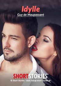 Idylle<br>Van: Guy de Maupassant<br>Stem: Sonja Pourier<br>Speelduur: 11'39"