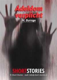Adeldom verplicht<br>Van: M. Burrage<br>Stem: P. van Eerdenburg<br>Speelduur: 35'39"