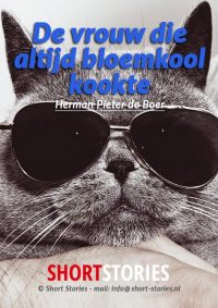 De vrouw die altijd<br>bloemkool kookte<br>Van: H.P. de Boer<br>Stem: M.A. Roosch<br>Speelduur: 06'04"