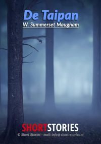 De Taipan<br>Van: W.S. Maugham<br>Stem: P. van Eerdenburg<br>Speelduur: 18'15"