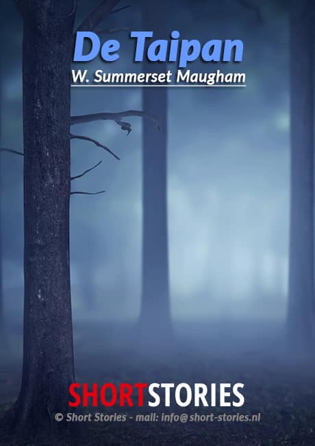 De Taipan<br>Van: W.S. Maugham<br>Stem: P. van Eerdenburg<br>Speelduur: 18'15"