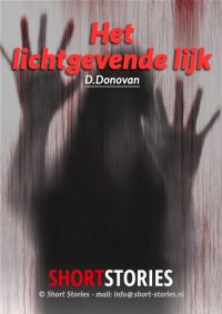 Het lichtgevende lijk<br>Van: D. Donovan<br>Stem: Ben Maasdam<br>Speelduur: 29' 27"