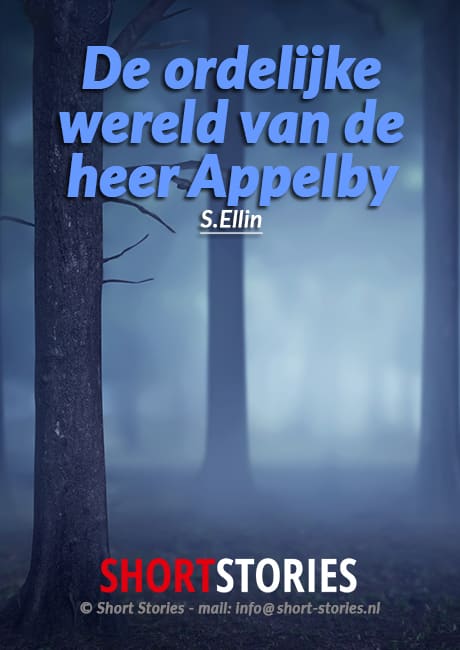 De ordelijke wereld<br>van de heer Appelby<br>Van: S. Allen<br>Stem: Gees Linnebank<br>Speelduur: 50'54"