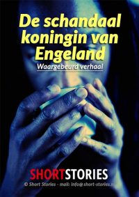 De schandaalkoningin<br>van Engeland<br>Waargebeurd verhaal<br>Stem: Sonja Pourier<br>Speelduur: 25'13"