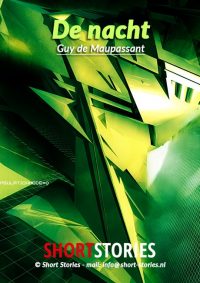De nacht<br>Van: Guy de Maupassant<br>Stem: Eltjo Herder<br>Speelduur: 13'07"