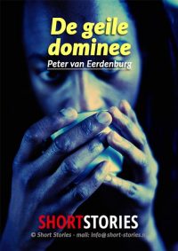 De geile dominee<br>Waargebeurd verhaal<br>Stem: P. van Eerdenburg<br>Speelduur: 12'58"