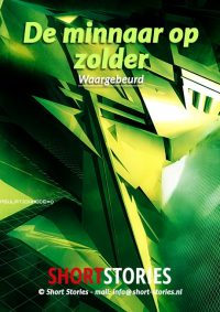 De minnaar op zolder<br>Van: Waargebeurd verhaal<br>Stem: Sonja Pourier<br>Speelduur: 15'39"