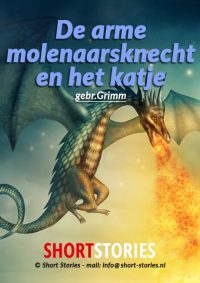 De arme molenaarsknecht<br>en het katje<br>Van: Gebr. Grimm<br>Stem: M.A. Roosch<br>Speelduur:13'51"