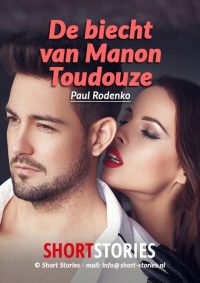 De biecht van<br>Manon Toudouze<br>Stem: Eltjo Herder<br>Speelduur:14'00"
