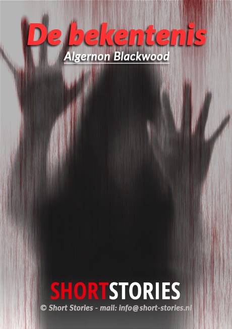 De bekentenis<br>Van: Algernon Blackwood<br>Stem: Sonja Pourier<br>Speelduur:56'22"