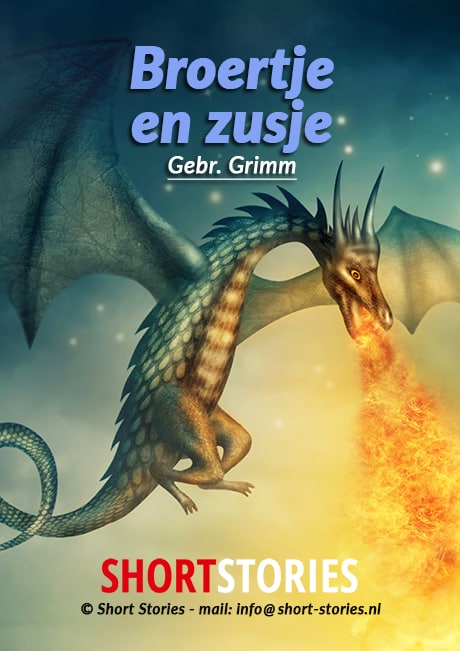 Broertje en zusje<br>Van: Gebr. Grimm<br>Stem: M.A. Roosch<br>Speelduur:21'44"