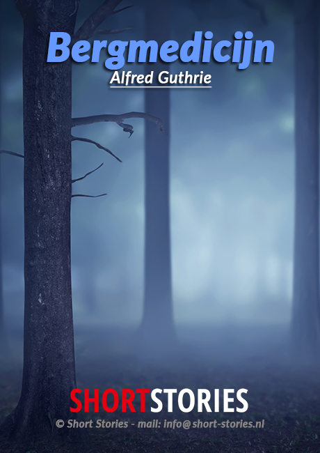 Bergmedicijn<br>Van: Alfred Guthrie<br>Stem: Peter van Eerdenburg<br>Speelduur:34'52"