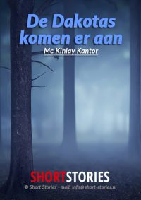 De Dakotas komen er aan<br>Van:Mc Kinlay Kantor<br>Stem: Peter van Eerdenburg<br>Speelduur:1'15'20"