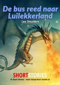 De bus reed naar Luilekkerland<br>Van:Lea Smulders<br>Stem: Sonja Pourier<br>Speelduur: 11'05"