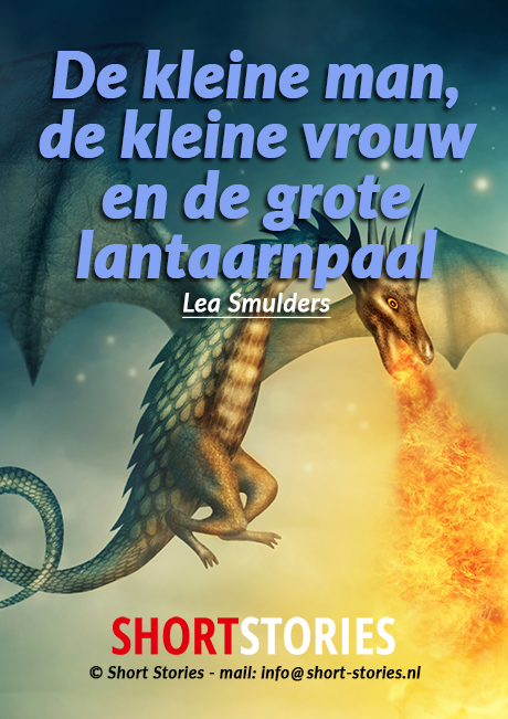 De kleine man, de kleine vrouw<br>en de grote lantaarnpaal<br>Van:Lea Smulders<br>Stem: Sonja Pourier<br>Speelduur: 08'59"