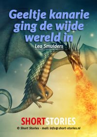Geeltje kanarie ging<br>de wijde wereld in<br>Van:Lea Smulders<br>Stem: Sonja Pourier<br>Speelduur: 09'20"