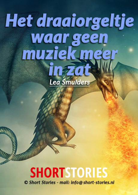Het draaiorgeltje waar<br>geen muziek meer in zat<br>Van:Lea Smulders<br>Stem: Sonja Pourier<br>Speelduur: 10'05"