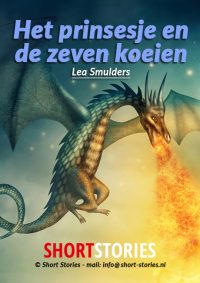 Het prinsesje en de zeven koeien<br>Van:Lea Smulders<br>Stem: Sonja Pourier<br>Speelduur: 18'40"