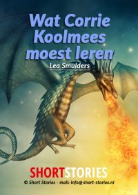 Wat Corrie Koolmees moest leren<br>Van:Lea Smulders<br>Stem: Sonja Pourier<br>Speelduur: 07'20"