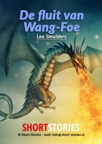 De leukste kinderverhalen 1.<br>De fluit van Wang-Foe<br>Van: Lea Smulders<br>Stem: Eltjo Herder<br>Speelduur:08'38"
