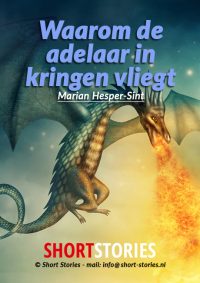 De leukste kinderverhalen 2.<br>Waarom de adelaar in kringen vliegt<br>Van: Marian Hesper-Sint<br>Stem: Eltjo Herder<br>Speelduur: 03'12"